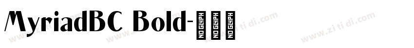 MyriadBC Bold字体转换